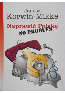 Naprawić Polskę no problem