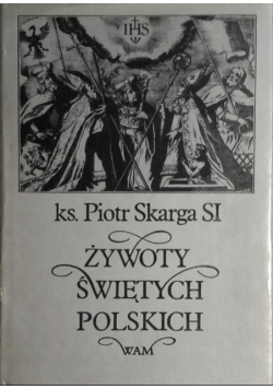 Żywoty świętych polskich