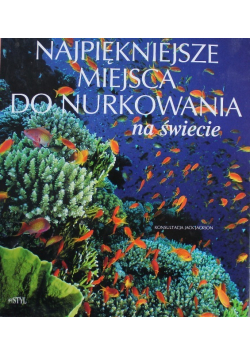 Najpiekniejsze miejsca do nurkowania na świecie