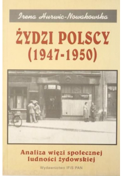 Żydzi polscy 1947 do 1950