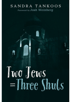 Two Jews = Three Shuls
