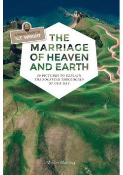 The Marriage of Heaven and Earth