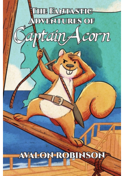 The Fantastic Adventures of Captain Acorn