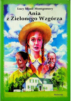 Ania z Zielonego Wzgórza