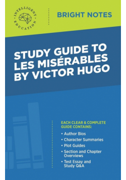Study Guide to Les Misérables by Victor Hugo