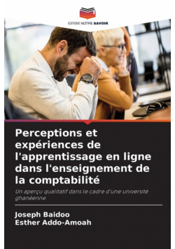 Perceptions et expériences de l'apprentissage en ligne dans l'enseignement de la comptabilité