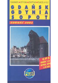 Gdańsk Gdynia Sopot Plan miasta 1: 22 500, 1: 24 000