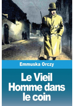 Le Vieil Homme dans le coin