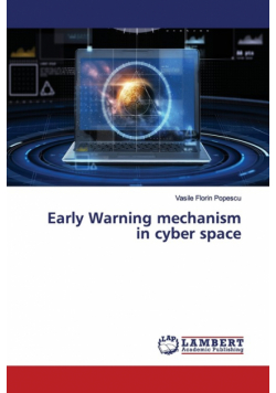 Early Warning mechanism in cyber space
