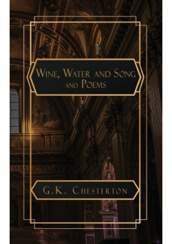 Wine. Water and Song and Poems