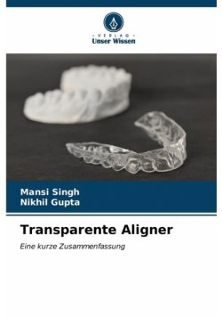 Transparente Aligner