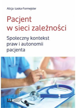 Pacjent w sieci zależności