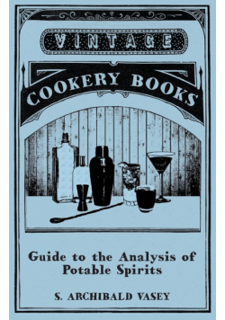 Guide to the Analysis of Potable Spirits