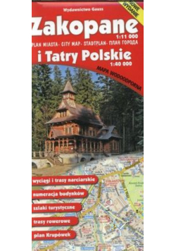 Zakopane. Plan miasta 1:11 000 i Tatry Polskie 1:40 000. Wodoodporny wyd. 12