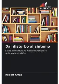 Dal disturbo al sintomo