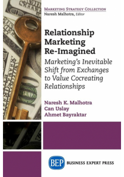 Relationship Marketing Re-Imagined