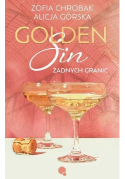 Golden sin. Żadnych granic