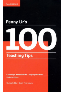 Penny Ur`s 100 Teaching Tips