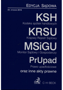 Kodeks spółek handlowych Krajowy Rejestr Sądowy Monitor Sądowy i gospodarczy Prawo upadłościowe