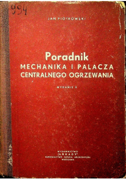 Poradnik mechanika i palacza centralnego ogrzewania