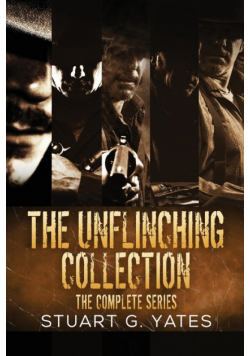 The Unflinching Collection