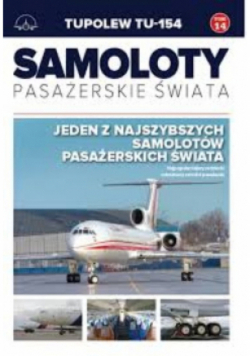 Samoloty pasażerskie świata Tom 14 Tupolew TU-154