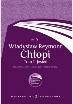Biblioteka Opracowań Lektur Szkolnych Chłopi t.1