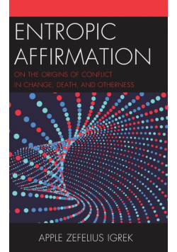 Entropic Affirmation