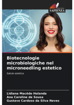 Biotecnologie microbiologiche nel microneedling estetico