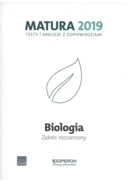 Matura 2019 Biologia zakres rozszerzony Testy i arkusze