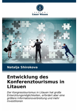 Entwicklung des Konferenztourismus in Litauen