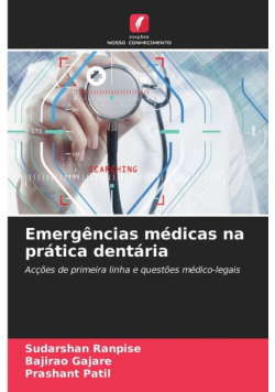 Emergências médicas na prática dentária