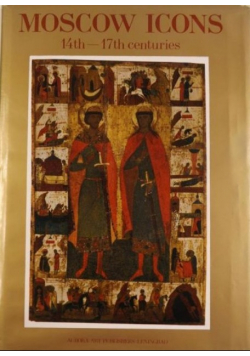 Moscow Icons 14th 17th centuries