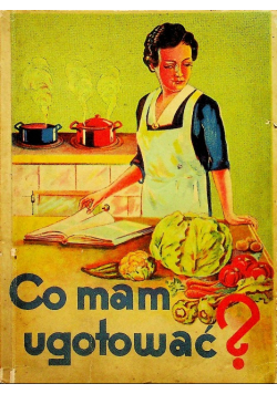 Co mam ugotować 1930 r.
