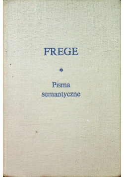Frege Pisma semantyczne