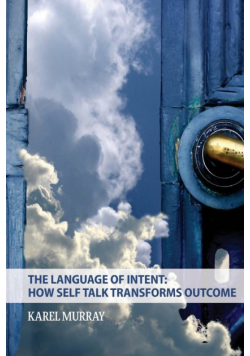 The Language of Intent