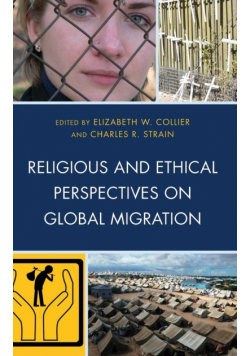 Religious and Ethical Perspectives on Global Migration