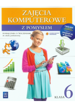 Zajęcia komputerowe z pomysłem 6 Podręcznik z ćwiczeniami