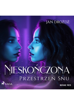 Nieskończona Przestrzeń Snu
