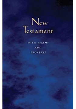 New testament with psalms and proverbs