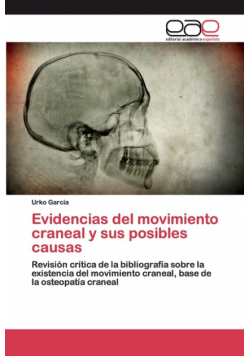 Evidencias del movimiento craneal y sus posibles causas