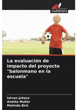 La evaluación de impacto del proyecto "balonmano en la escuela"