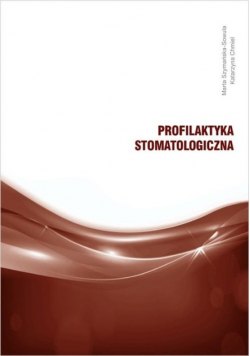 Profilaktyka stomatologiczna