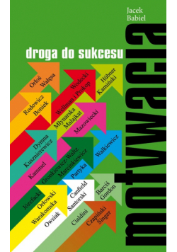 Motywacja droga do sukcesu