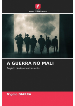 A Guerra No Mali
