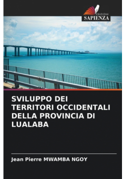 Sviluppo Dei Territori Occidentali Della Provincia Di Lualaba