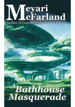 A Bathhouse Masquerade