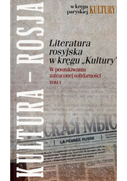 Literatura rosyjska w kręgu Kultury Tom 1
