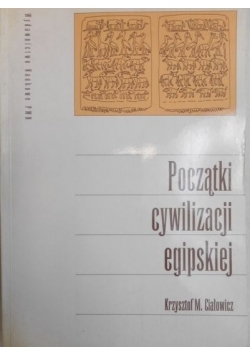 Początki cywilizacji egipskiej
