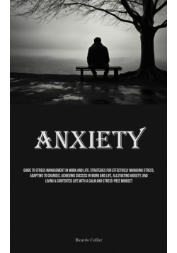 Anxiety